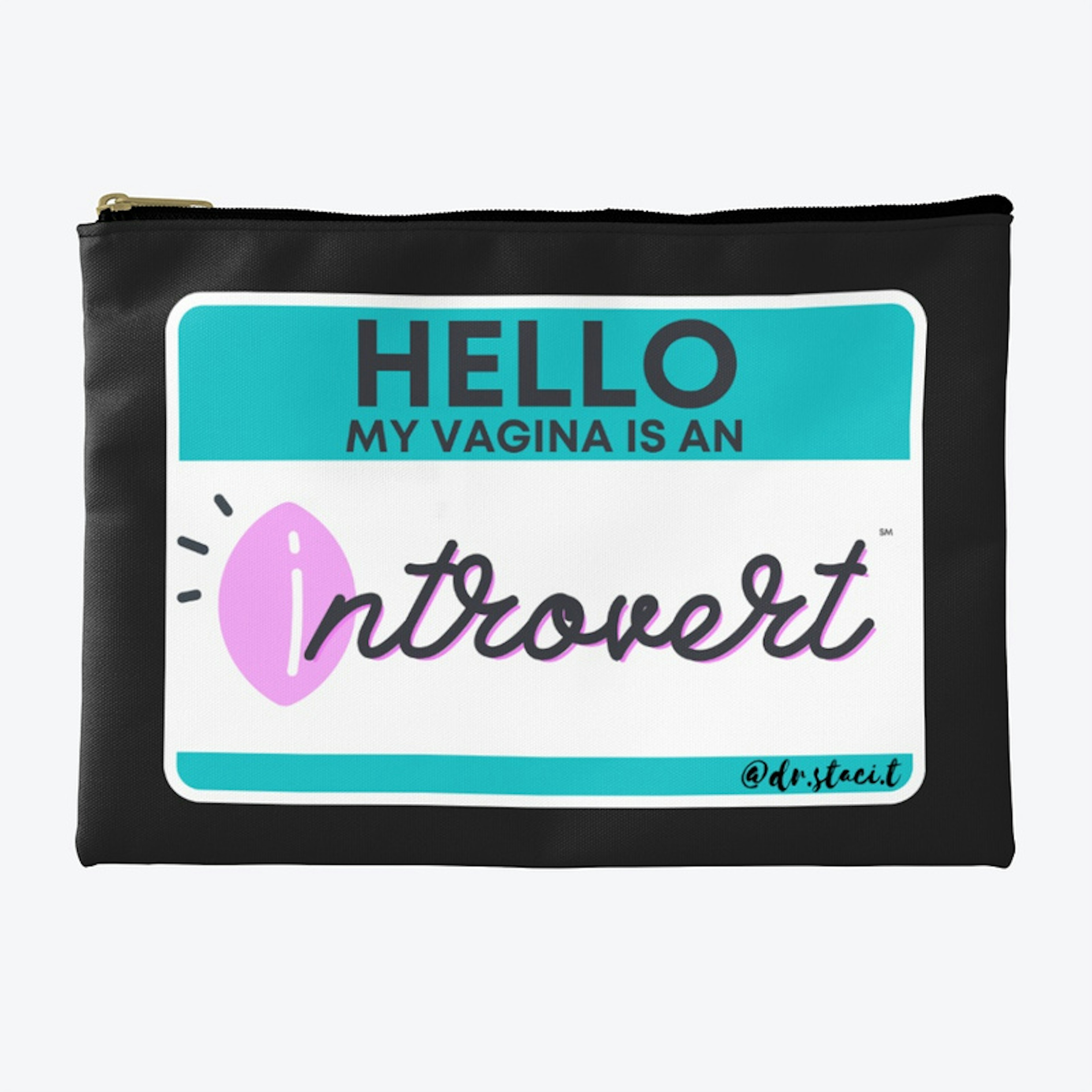 Hello, My Vagina is an Introvert