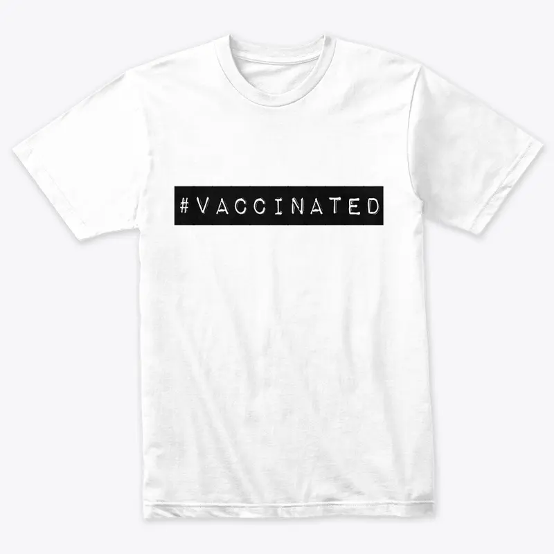 #VACCINATED